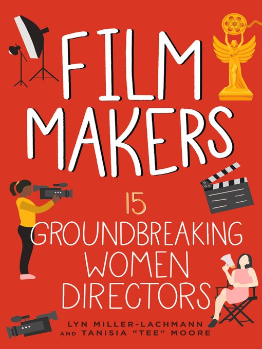 Title details for Film Makers by Lyn Miller-Lachmann - Available